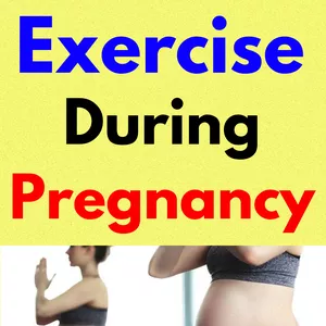 Exercise During Pregnancy